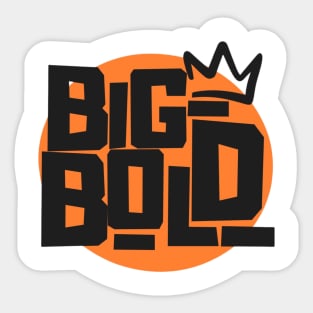 Big Bold Sticker